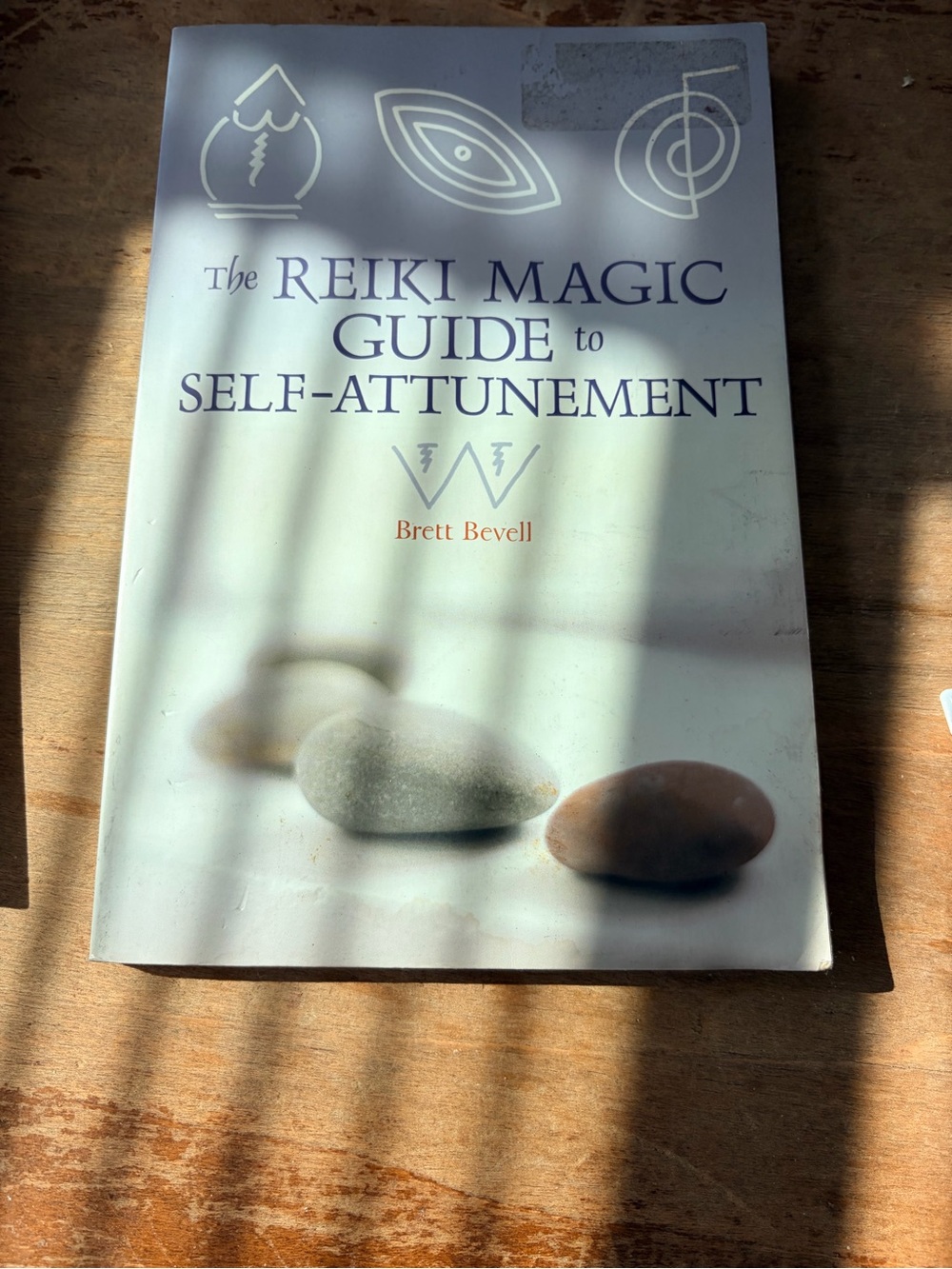 The Reiki Magic Guide to Self Attunement Brett Bevell Energy Healing Book